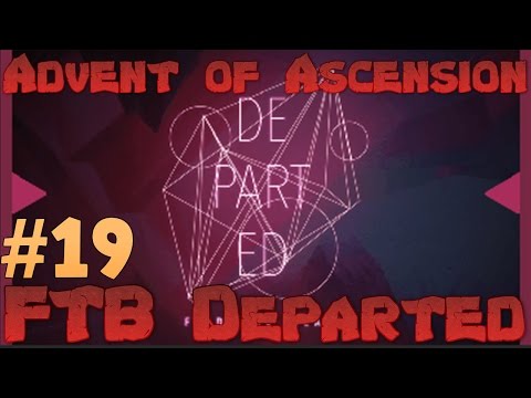 FTB Departed Nevermine 2 Advent Of Ascension - Purple Hell! Ep 19