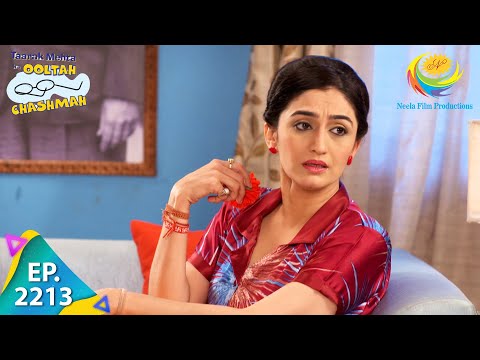 Taarak Mehta Ka Ooltah Chashmah - Episode 2213 - Full Episode