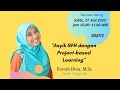 Asyik SFH dengan Project-based Learning Asyik SFH dengan Project-based Learning