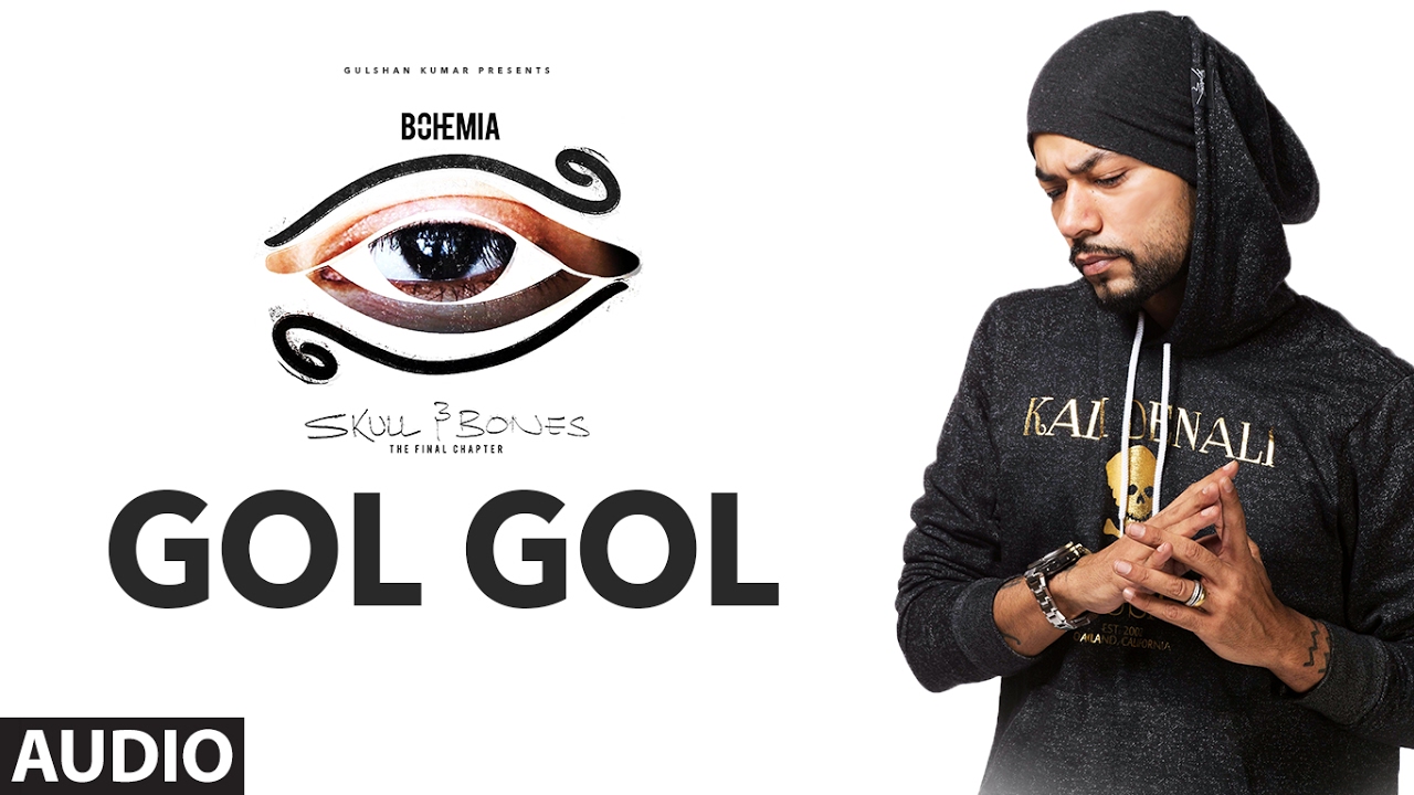 Gol Gol Lyrics  | Skull & Bones: The Final Chapter | Bohemia | Roger David (Bohemia) | Roger David (Bohemia)