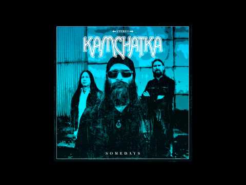 Kamchatka - Somedays (HQ Audio Stream)