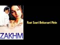 Lyrics: Raat Saari Bekaraari Mein Gujari | Zakhm | Alka Yagnik | Keep Smiling