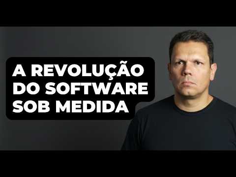 Uma revolução de software sob medida? Eu não acredito nisso