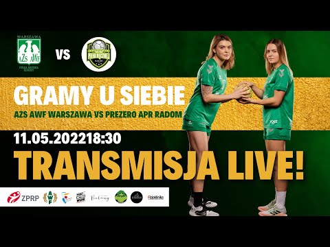 1 liga piłki ręcznej kobiet AZS AWF Warszawa vs PreZero APR Radom [2022.05.11]