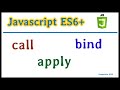 JavaScript ES6 : comprendre et utiliser call, apply et bind.
