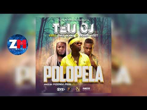 Teij Cj Feat. Nez Long & Bobby East - Polopela [Audio] Zambian Music 2018