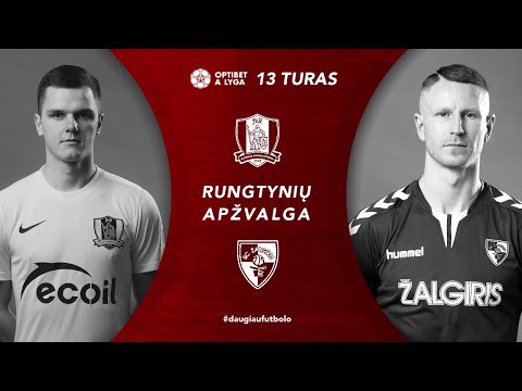 13 turo santrauka: „Riteriai“ – „Kauno Žalgiris“ (2021-05-09)