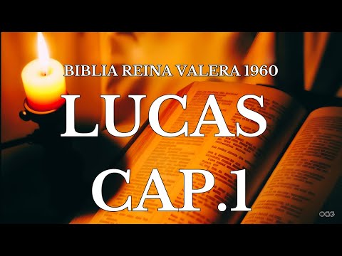 Spoken Bible-REINA VALERA 1960 BIBLE LUKE CHAPTER 1