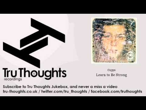 Cappo - Learn to Be Strong