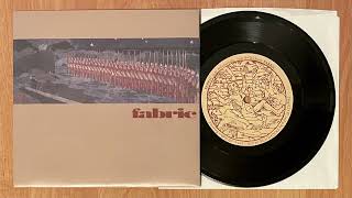 Fabric – Saturnalia / Without 7" 1994