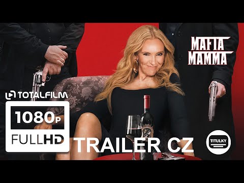 Mafia Mamma (2023) CZ HD trailer