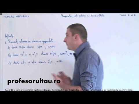 11   Numere naturale   proprietati ale relatiei de divizibilitate   partea 2