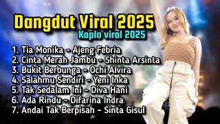 Download lagu Dangdut Viral 2025, Koplo Viral 2025. Tia Monika, Cinta Merah Jambu, Bukit Berbunga, Salahmu Sendiri mp3 Download lagu Dangdut Viral 2025, Koplo Viral 2025. Tia Monika, Cinta Merah Jambu, Bukit Berbunga, Salahmu Sendiri mp3