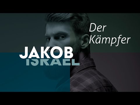 Jakob – Der Kämpfer | Predigt FeG Wetzlar 06.03.2022