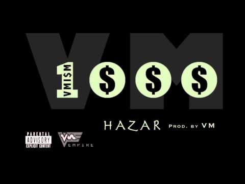 VM / VMISM - Hazar // Armenian Rap // Explicit 18+