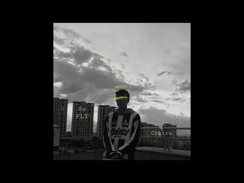 Choira - So fly