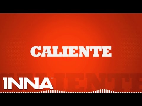 INNA - Caliente (by Play & Win) | Lyrics Video