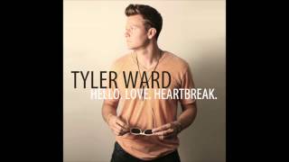 Dashes - Tyler Ward original - Hello. Love. Heartbreak. ALBUM OUT NOW!