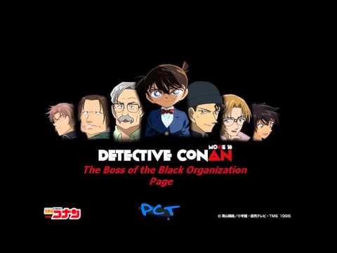 New Edition of Detective Conan (OST - songs ) old black organisation theme.
