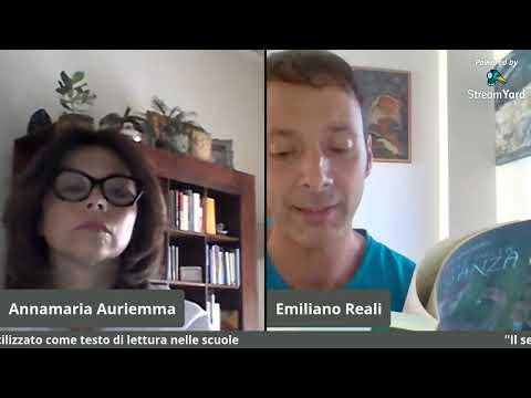 Annamaria Auriemma presenta “Il seme della speranza” di e con Emiliano Reali (3/6/2020)