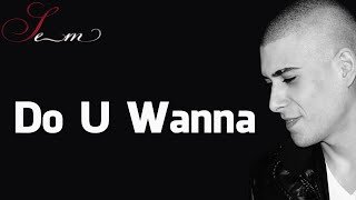 Donell Jones - Do U Wanna (Cover) By Sem (Full Version)