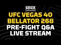 UFC Vegas 40 & Bellator 268 LIVE Pre-Fight Q&A | MMA Fighting