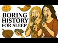 Boring History For Sleep Why You Wouldn T Last A Day In Medieval Times And More