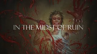 CANNIBAL CORPSE - In The Midst Of Ruin (LYRIC VIDEO - Unofficial, fanmade)