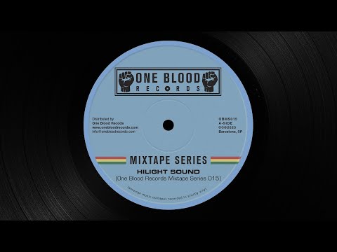 One Blood Records Mixtape Series 015 - Hilight Sound (Early 70s Roots)
