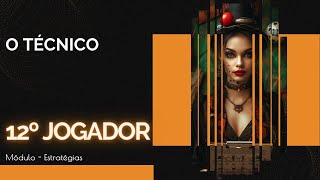 Aula: 12º Jogador — O Técnico no Cartola FC