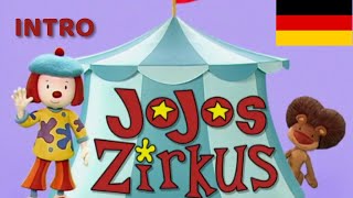 Jojos Zirkus Intro (GERMAN/DE)