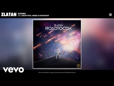 Zlatan - Shomo (Audio) ft. Jamopyper, Oberz, Papisnoop