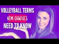 VOLLEYBALL TERMS NEW COACHES NEED TO KNOW!