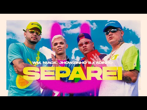 WM, Niack e Mcs Jhowzinho e Kadinho - Separei (Clipe Oficial)