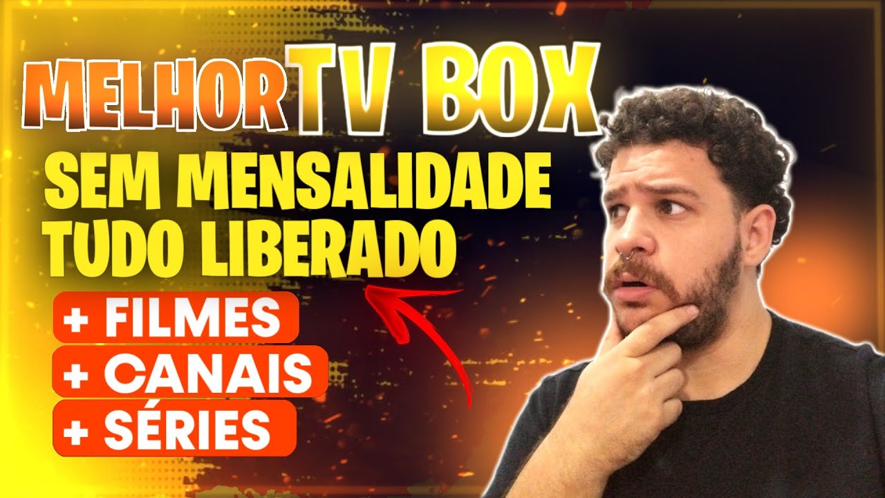 MELHOR TVBOX BOM DE VERDADE EM 2024! FILMES E SERIES SEM MENSALIDADE - CANAIS ABERTOS E FECHADOS!