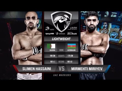 UAE WARRIORS 63 - 🇩🇿 SLIMEN HASSAINI VS 🇦🇿 MIRMEHTI MIRIYEV