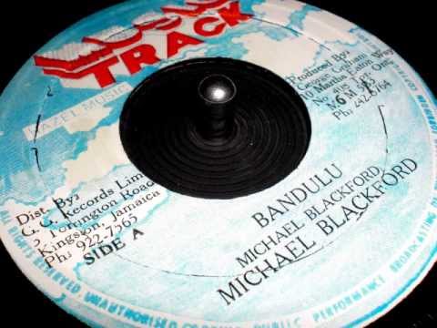 Michael Blackford // Bandulu + version