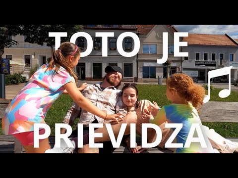 TOTO JE PRIEVIDZA 🏙️ (official video)