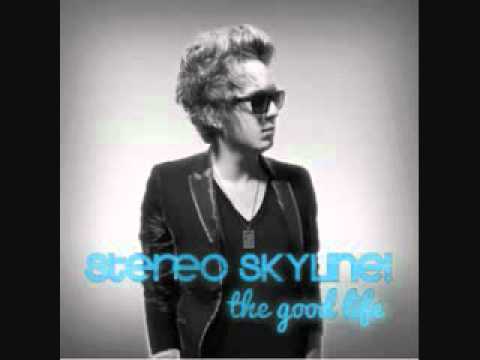 Stereo Skyline - Sorry I Stole Your Girlfriend