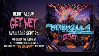 Krewella - &quot;We Go Down&quot;