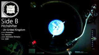 Pitchshifter - Un-United Kingdom (Full 12" EP Vinyl) [HD]