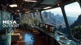 MESA OUTPOST | Mountain Sci-Fi Ambience | Focus & Sleep 24/7 Live