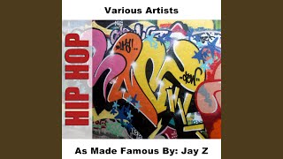 Jigga That N***a - Sound-A-Like As Made Famous By: Jay Z