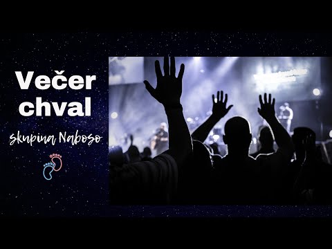 14.02.2021 Večer chval se skupinou Naboso