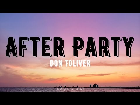 Don Toliver - After Party (Lyrics) feat.トラヴィス・スコット (Don Toliver - After Party (Lyrics) feat. Travis Scott)