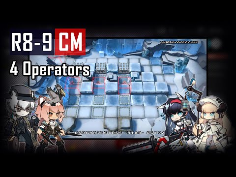 [Arknights] - R8-9 | Challenge Mode | 4 Operators