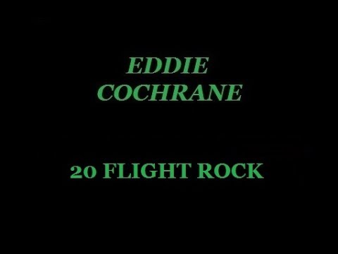 EDDIE COCHRANE  -  20 FLIGHT ROCK