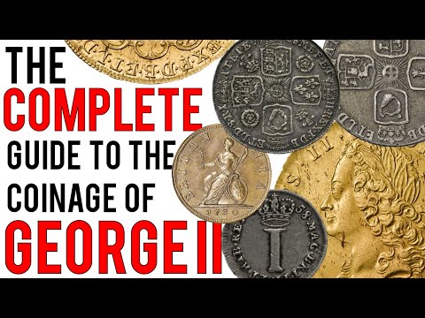 The Complete Guide to the Coinage of George II
