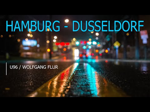 U96 / Wolfgang Flur - Hamburg   Dusseldorf