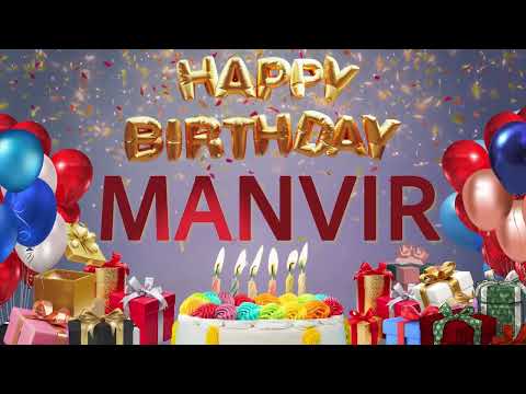 MANVIR - Happy Birthday Manvir #Manvir